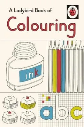 Ladybird: LABYBIRD BOOK OF COLOURING W2 [2016] hardback